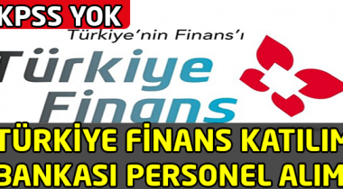 Türkiye Finans Katılım Bankası Personel Alımı