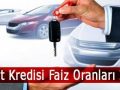 Tasit-Kredisi-Faiz-Oranlari-2019-