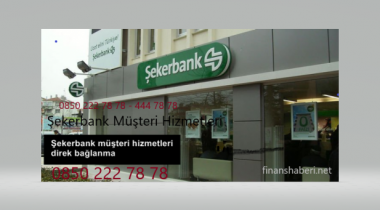 Şekerbank Müşteri Hizmetleri Şekerbank İletişim Hattı