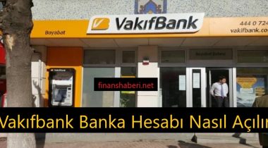 Vakıfbank Banka Hesabı Açma