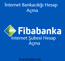 Fibabanka İnternet Bankacılığı