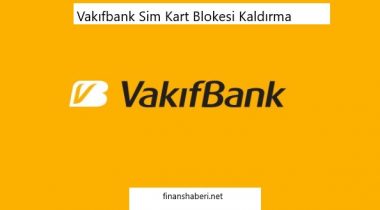 Vakıfbank Sim Kart Blokesi Kaldırma