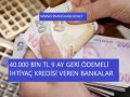 40 BİN TL