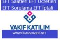 Vakıf katılım eft