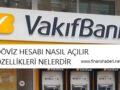 Vakıfbank Döviz Hesabı