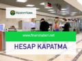 kuveyt-türk-hesap-kapatma