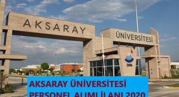 Aksaray Üniversitesi 2020 Personel Alımı