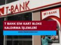 T Bank Müşteri