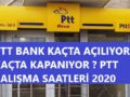 PTT ÇALIŞMA