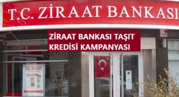 Ziraat Bankası Taşıt Kredisi Kampanyası 2020