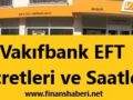 vakıfbank eft