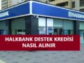 Halkbank Korana Kredisi