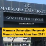 marmara üniversitesi memur alımı 2021 www.finanshaberi.net