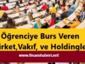 Öğrenci Bursu Veren Yerler 2020 www.finanshaberi.net