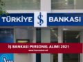 İş Bankası Personel Alımı ne zaman www.finanshaberi.net