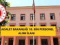 10 bin personel adalet bakanlığı