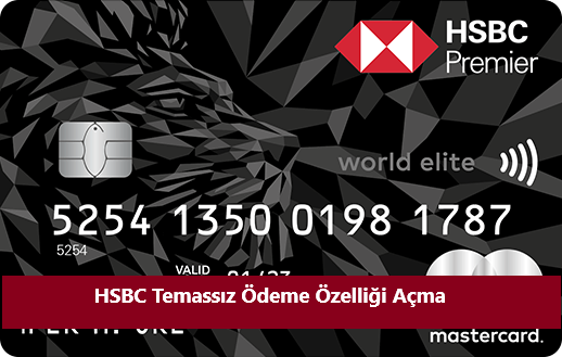 HSBC Temassız ödeme açma