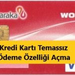 alBaraka WORLD kredi kartı temassız ödeme açma