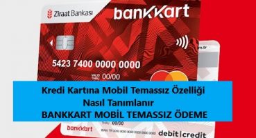 Bankkart Mobil Temassız Ödeme