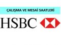 hsbc bank mesai saatleri