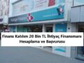 Finans Katılım İhtiyaç Finansmanı Hesaplama