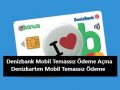 Denizkartım mobil temassız ödeme