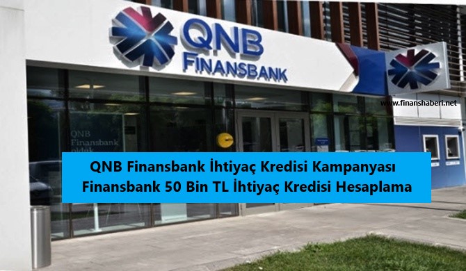 Finansbank İhtiyaç kredisi hesaplama