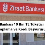 Ziraat bankası 10 Bin TL Tüketici Kredisi Hesaplama