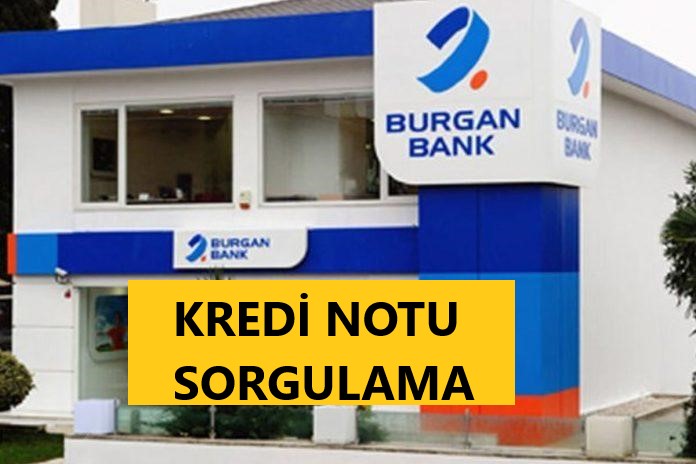 burgan_bank_kredi_notu_öğrenme