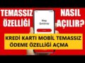 axess_mobil_temassız_ödeme
