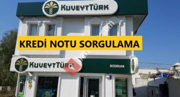 Kuveyt Türk Kredi Notu Sorgulama