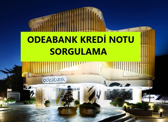 odeabank_kredi_notu_öğrenme
