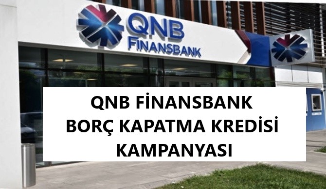 qnb-finansbank-borç-kapatma-kredisi