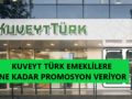 kuveyt-türk-emekli-promosyonu-kampanyası
