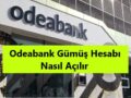 odeabank-gümüş-hesabı-nedir