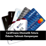 cardfinans_otomatik_fatura_ödeme_talimatı_kampanyası