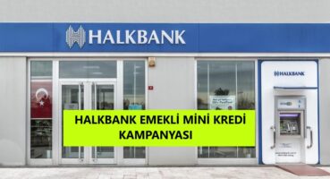 Halkbank Emekli Mini Kredi Başvurusu