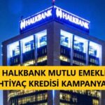 halkbank_emekli_ihtiyaç_kredisi_kampanyası
