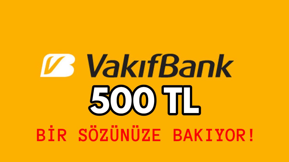 Vakıfbank Sözünle Kazan Kampanyası