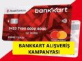 bankkart_alışveriş_150_tl_kampanyası