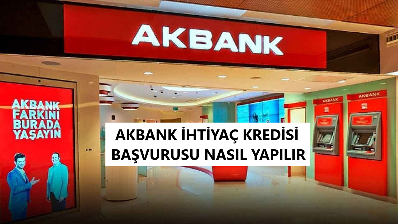 akbank-kredi_başvurusu