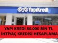 yapı_kredi_ihtiyaç_kredisi_hesaplama