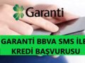garanti_bbva_sms_ile_kredi_başvurusu