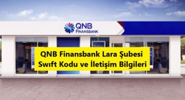 QNB Finansbank Lara Şubesi İletişim Bilgileri