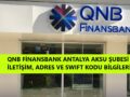 qnb_finansbank_aksu_şubesi_adres_bilgileri