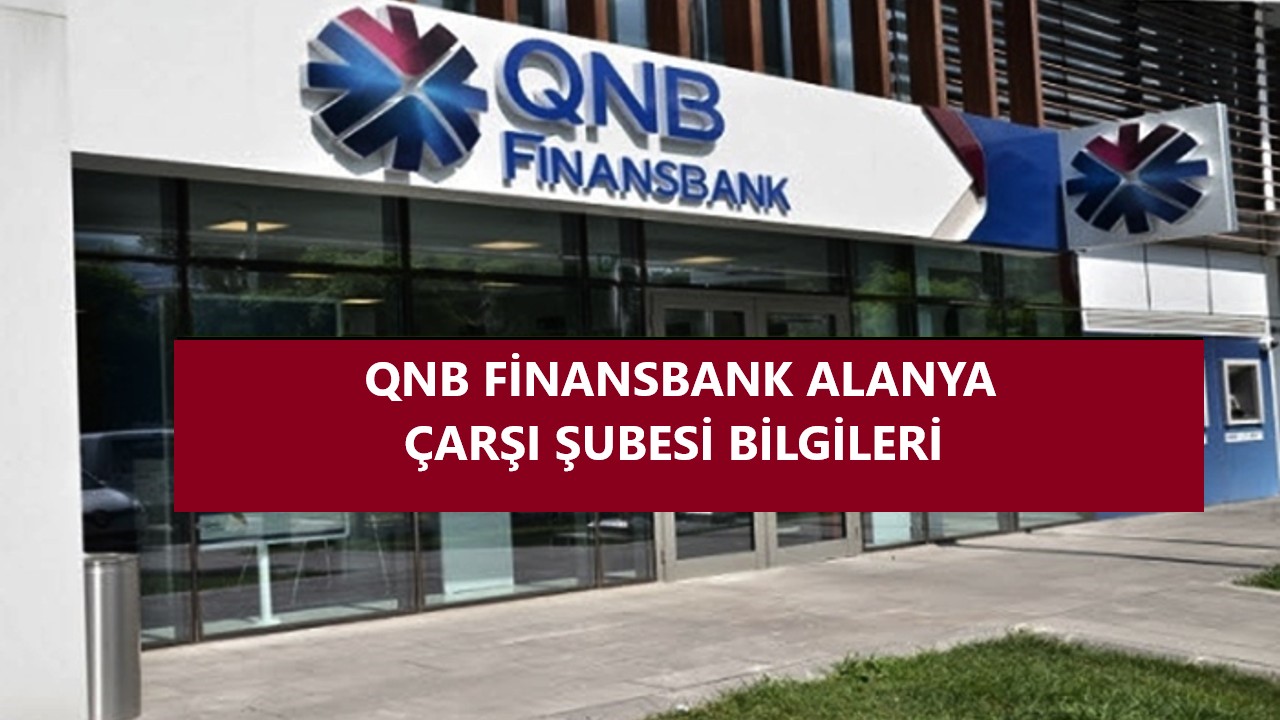 finansbank_alanya_carsi_subesi_bilgileri
