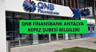 QNB Finansbank Kepez Şubesi
