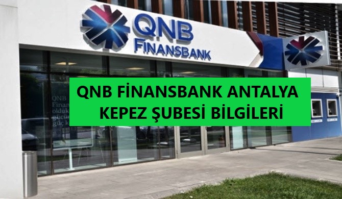 qnb_finansbank_kepez_subesi