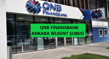 QNB Finansbank Bilkent Şubesi