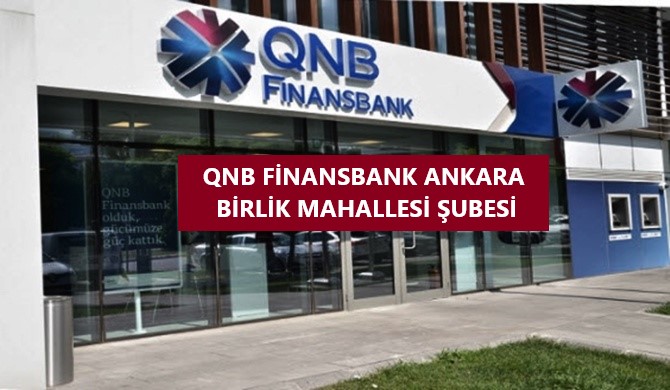 qnb_finansbank_birlik_mahallesi_subesi_ankara